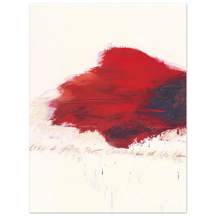 Cy Twombly - Fifty Days at Iliam. The Fire that Consumes All before It 75x100 cm / 30x40inches Fine Art Poster
