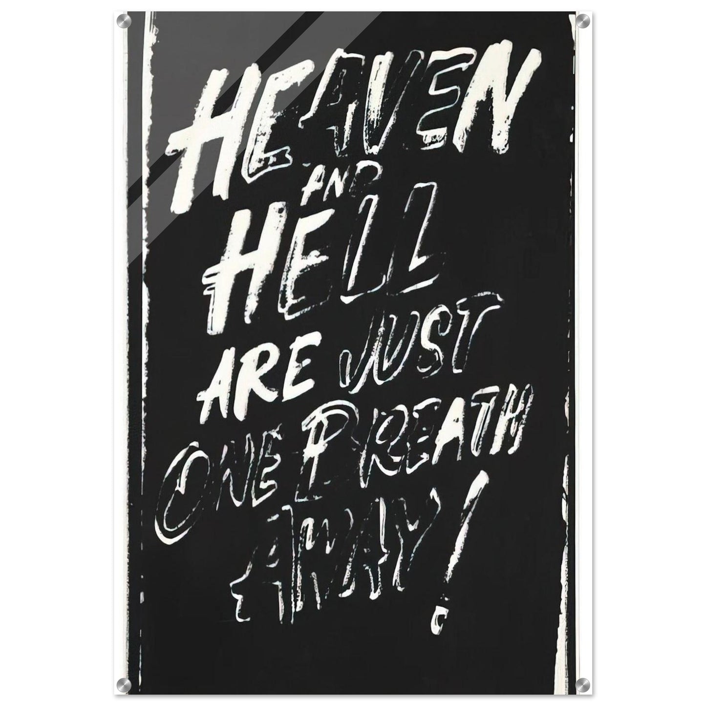 Heaven and Hell Are Just One Breath Away! - Andy Warhol Acrylic Print - 70x100 cm / 28x40″ inches