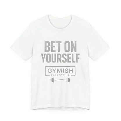 Camiseta de motivación fitness - Gymish Lifestyle Apuesta por ti mismo Camisetas de entrenamiento para hombre