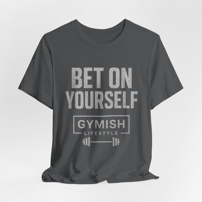 Camiseta de motivación fitness - Gymish Lifestyle Apuesta por ti mismo Camisetas de entrenamiento para hombre