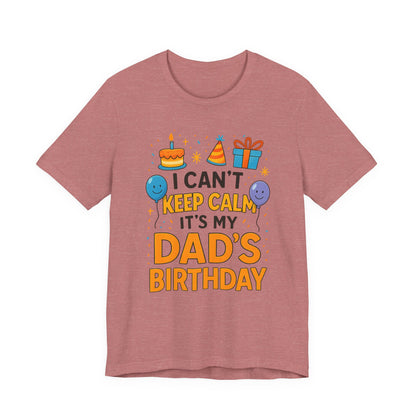 Regalo de cumpleaños para papá No puedo mantener la calma Es el cumpleaños de mi papá Feliz padre