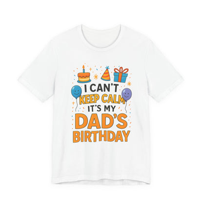 Regalo de cumpleaños para papá No puedo mantener la calma Es el cumpleaños de mi papá Feliz padre