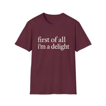 Camiseta "Primero que nada soy un deleite", camiseta con cita divertida para mujer, camiseta con frase atrevida, regalo gráfico ingenioso para la mejor amiga