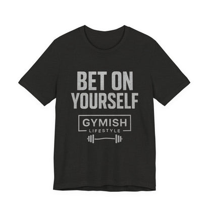 Camiseta de motivación fitness - Gymish Lifestyle Apuesta por ti mismo Camisetas de entrenamiento para hombre