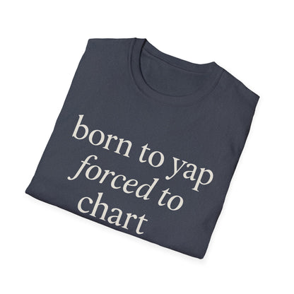 Camiseta "Born to Yap, Obligado a Gráfico", Divertida Camiseta de Enfermera para Trabajadores de la Salud, Regalo de Humor Médico para Enfermeras Registradas, Enfermeras Prácticas con Licencia (LPN), Camiseta de Enfermera Amante de los Perros