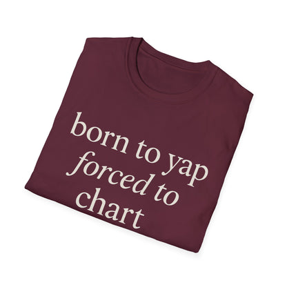 Camiseta "Born to Yap, Obligado a Gráfico", Divertida Camiseta de Enfermera para Trabajadores de la Salud, Regalo de Humor Médico para Enfermeras Registradas, Enfermeras Prácticas con Licencia (LPN), Camiseta de Enfermera Amante de los Perros