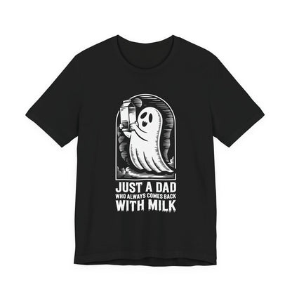 Solo un papá que siempre regresaba con leche camiseta de Halloween - Camiseta de manga corta unisex