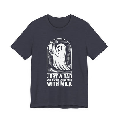 Solo un papá que siempre regresaba con leche camiseta de Halloween - Camiseta de manga corta unisex