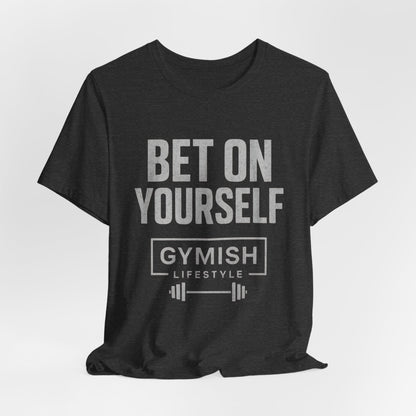 Camiseta de motivación fitness - Gymish Lifestyle Apuesta por ti mismo Camisetas de entrenamiento para hombre