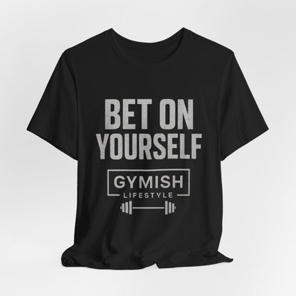 Camiseta de motivación fitness - Gymish Lifestyle Apuesta por ti mismo Camisetas de entrenamiento para hombre