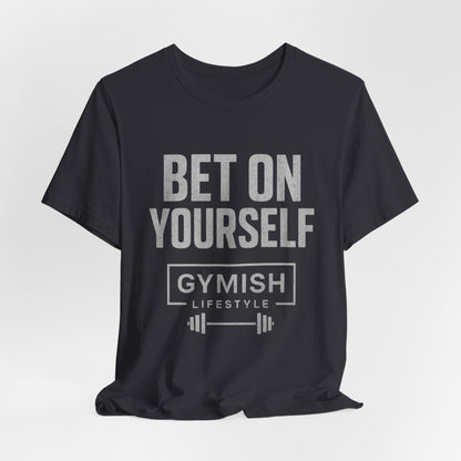 Camiseta de motivación fitness - Gymish Lifestyle Apuesta por ti mismo Camisetas de entrenamiento para hombre