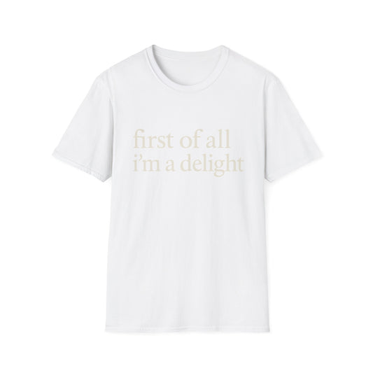 Camiseta "Primero que nada soy un deleite", camiseta con cita divertida para mujer, camiseta con frase atrevida, regalo gráfico ingenioso para la mejor amiga