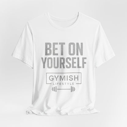 Camiseta de motivación fitness - Gymish Lifestyle Apuesta por ti mismo Camisetas de entrenamiento para hombre