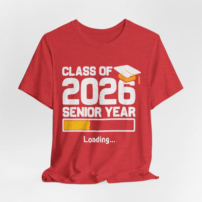 Camiseta de último año de la clase de 2026, camiseta de graduación, regalo de graduación unisex, ropa para estudiantes de último año de secundaria, camiseta con destino a la universidad
