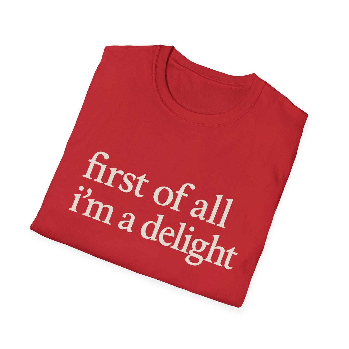 Camiseta "Primero que nada soy un deleite", camiseta con cita divertida para mujer, camiseta con frase atrevida, regalo gráfico ingenioso para la mejor amiga