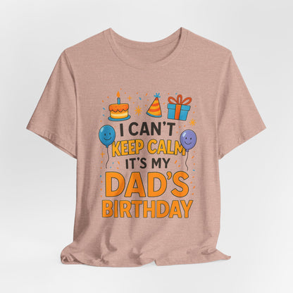 Regalo de cumpleaños para papá No puedo mantener la calma Es el cumpleaños de mi papá Feliz padre