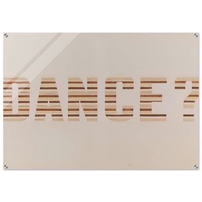DANCE 1973 0 - Edward Ruscha Acrylic Print - 70x100 cm / 28x40″ inches