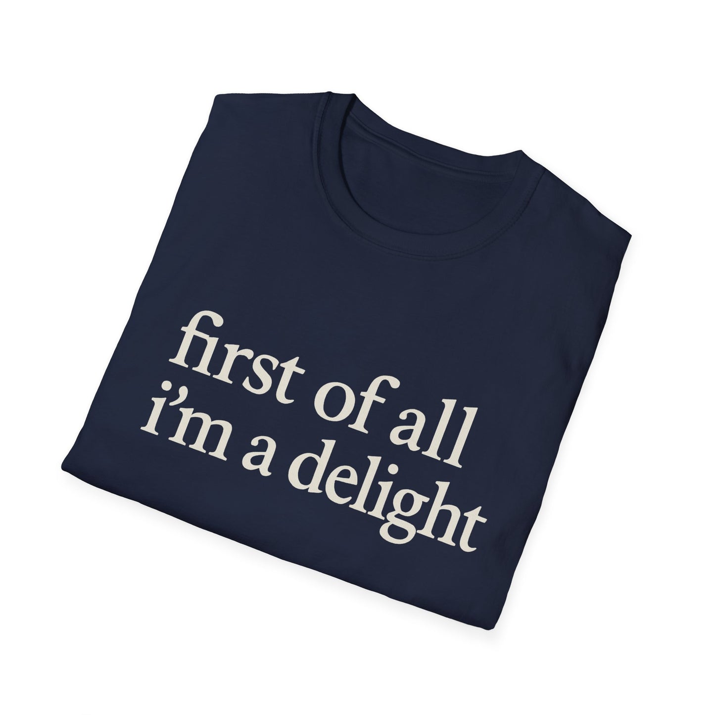 Camiseta "Primero que nada soy un deleite", camiseta con cita divertida para mujer, camiseta con frase atrevida, regalo gráfico ingenioso para la mejor amiga