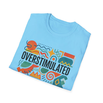 Camiseta "Sobreestimulada" para mamá | Camiseta divertida para mamá cansada | Ropa "Weirdcore" | Camiseta humorística de la generación Z | Camiseta "Agotada pero estética"