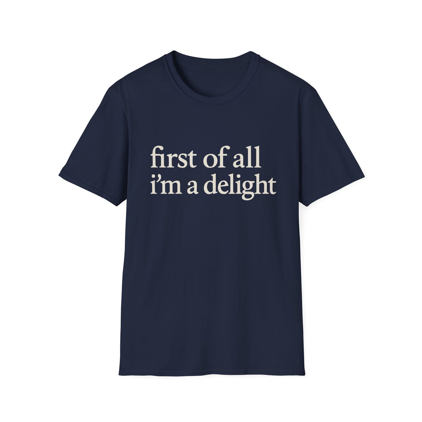 Camiseta "Primero que nada soy un deleite", camiseta con cita divertida para mujer, camiseta con frase atrevida, regalo gráfico ingenioso para la mejor amiga