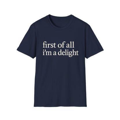 Camiseta "Primero que nada soy un deleite", camiseta con cita divertida para mujer, camiseta con frase atrevida, regalo gráfico ingenioso para la mejor amiga