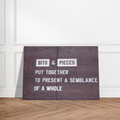 Bits  Pieces Put Together to Present a Semblance of a Whole - 2005 - Lawrence Weiner Brushed Aluminum Print - 70x100 cm / 28x40 inches | Lawrence Weiner Aluminum Print | Lawrence Weiner Prints