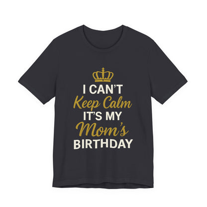 No puedo mantener la calma, es el cumpleaños de mi mamá
