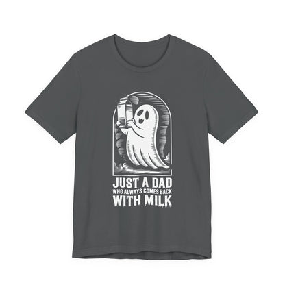 Solo un papá que siempre regresaba con leche camiseta de Halloween - Camiseta de manga corta unisex