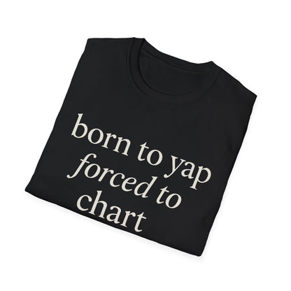 Camiseta "Born to Yap, Obligado a Gráfico", Divertida Camiseta de Enfermera para Trabajadores de la Salud, Regalo de Humor Médico para Enfermeras Registradas, Enfermeras Prácticas con Licencia (LPN), Camiseta de Enfermera Amante de los Perros