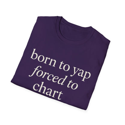 Camiseta "Born to Yap, Obligado a Gráfico", Divertida Camiseta de Enfermera para Trabajadores de la Salud, Regalo de Humor Médico para Enfermeras Registradas, Enfermeras Prácticas con Licencia (LPN), Camiseta de Enfermera Amante de los Perros
