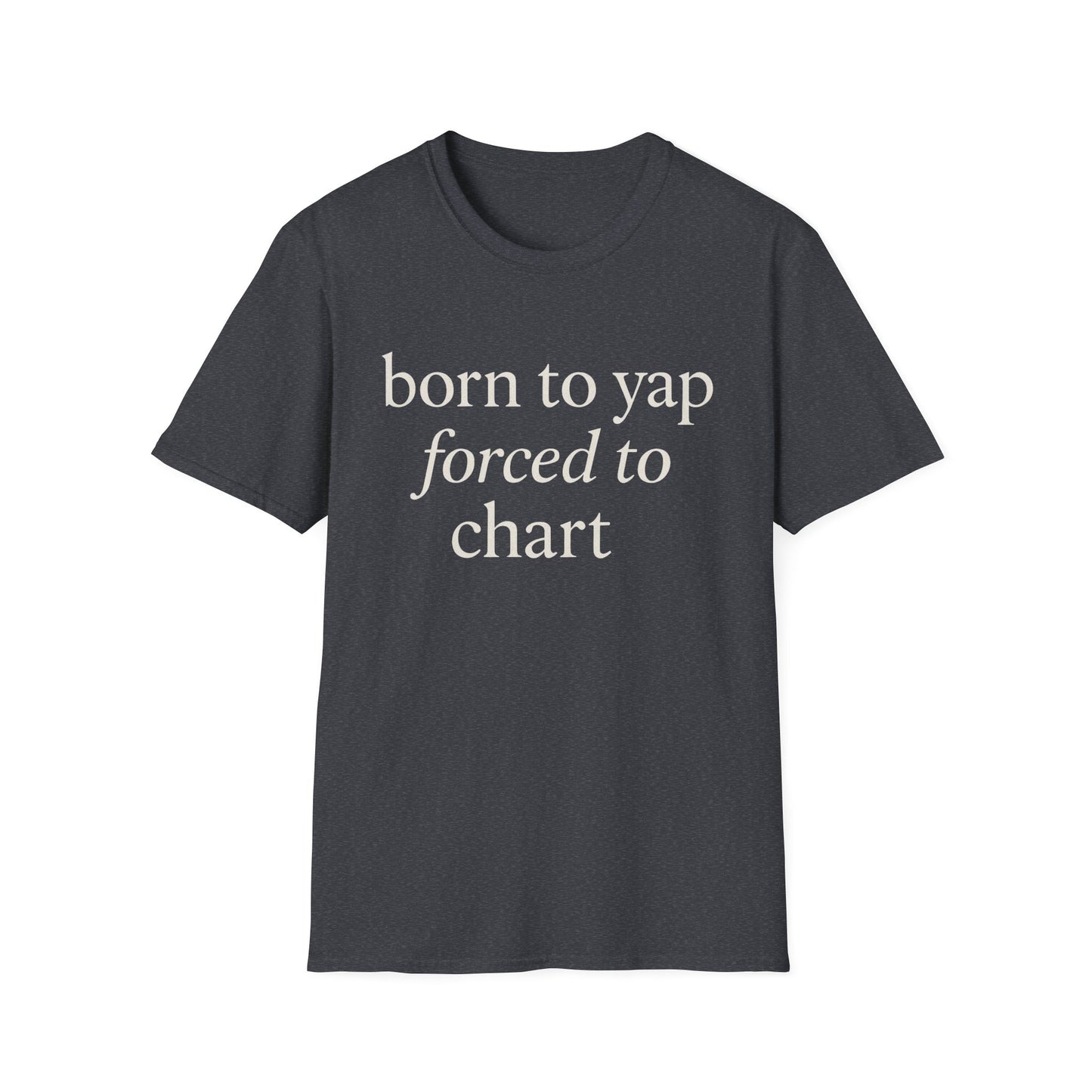 Camiseta "Born to Yap, Obligado a Gráfico", Divertida Camiseta de Enfermera para Trabajadores de la Salud, Regalo de Humor Médico para Enfermeras Registradas, Enfermeras Prácticas con Licencia (LPN), Camiseta de Enfermera Amante de los Perros