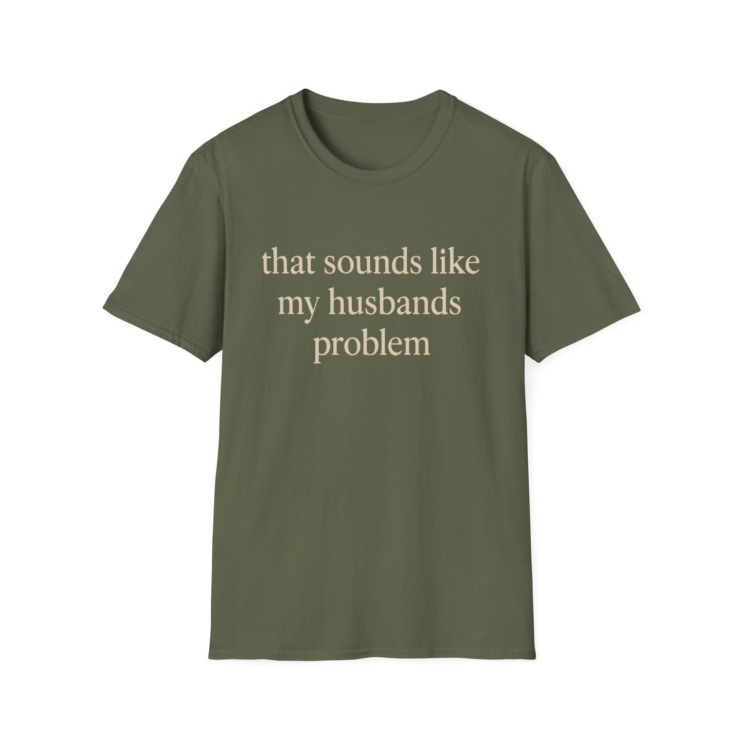 Camiseta divertida para esposa, camiseta con humor sarcástico sobre el matrimonio, camiseta con "Eso suena a problema de mi marido", regalo de aniversario, camiseta gráfica para parejas para mujer