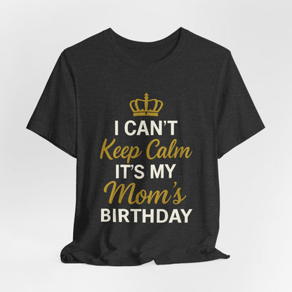 No puedo mantener la calma, es el cumpleaños de mi mamá