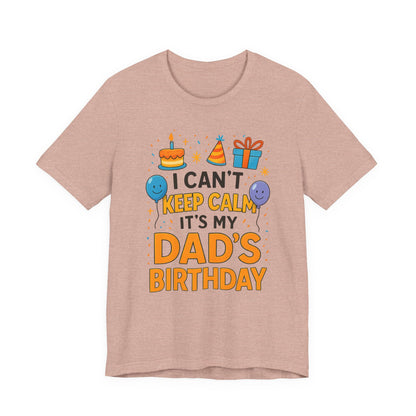 Regalo de cumpleaños para papá No puedo mantener la calma Es el cumpleaños de mi papá Feliz padre