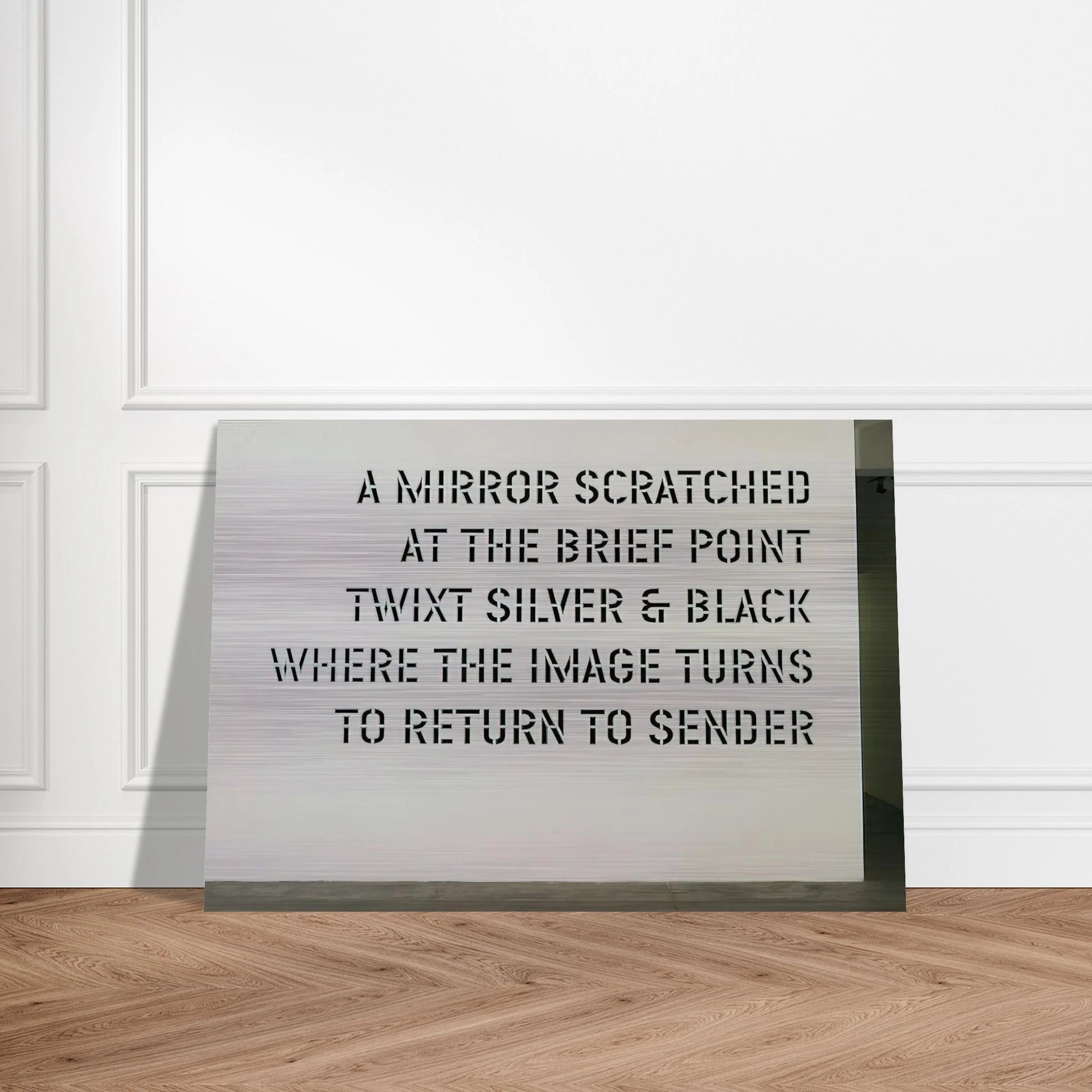 A Mirror Scratched... - 2004 - Lawrence Weiner Brushed Aluminum Print - 70x100 cm / 28x40 inches | Lawrence Weiner Aluminum Print | Lawrence Weiner Prints