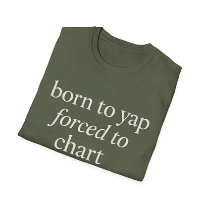 Camiseta "Born to Yap, Obligado a Gráfico", Divertida Camiseta de Enfermera para Trabajadores de la Salud, Regalo de Humor Médico para Enfermeras Registradas, Enfermeras Prácticas con Licencia (LPN), Camiseta de Enfermera Amante de los Perros