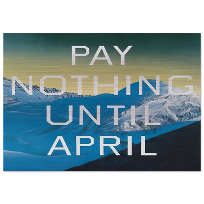 PAY NOTHING UNTIL APRIL 2003 - Edward Ruscha Brushed Aluminum Print - 70x100 cm / 28x40 inches | Edward Ruscha Aluminum Print | Edward Ruscha Prints