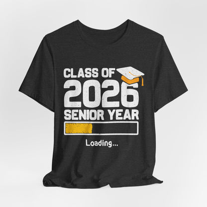 Camiseta de último año de la clase de 2026, camiseta de graduación, regalo de graduación unisex, ropa para estudiantes de último año de secundaria, camiseta con destino a la universidad