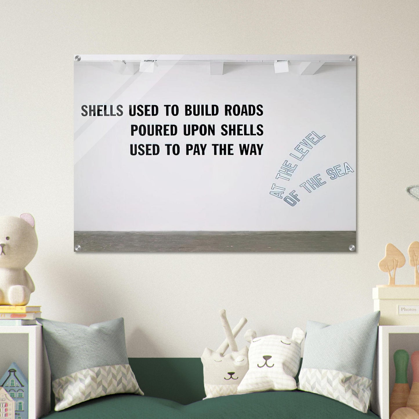 Shells Used to Build Roads... - 2008 - Lawrence Weiner Acrylic Print - 70x100 cm / 28x40″ inches