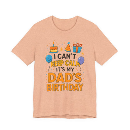 Regalo de cumpleaños para papá No puedo mantener la calma Es el cumpleaños de mi papá Feliz padre