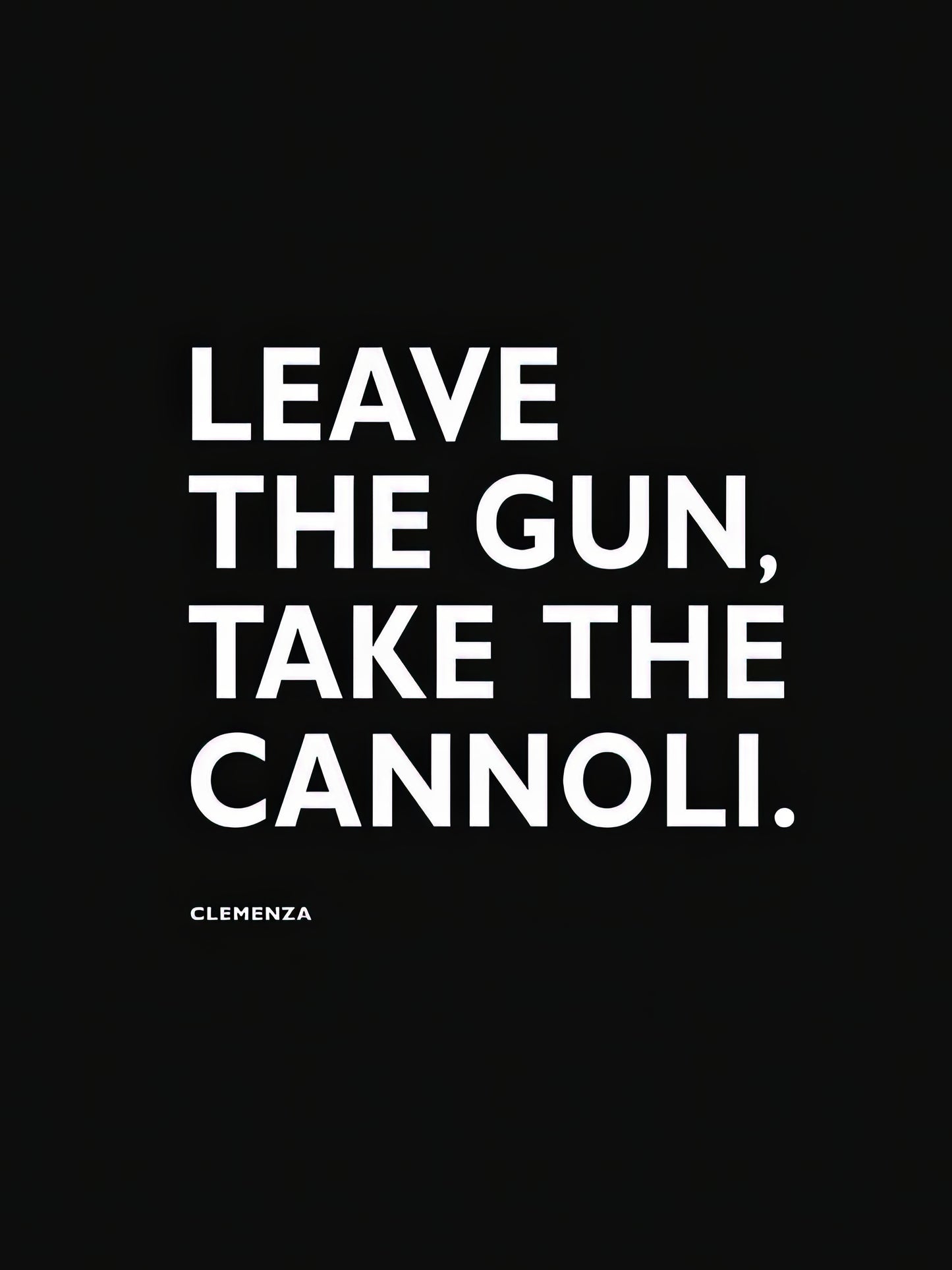 Bring The Gun Leave The Cannoli Art Print | RedKalion