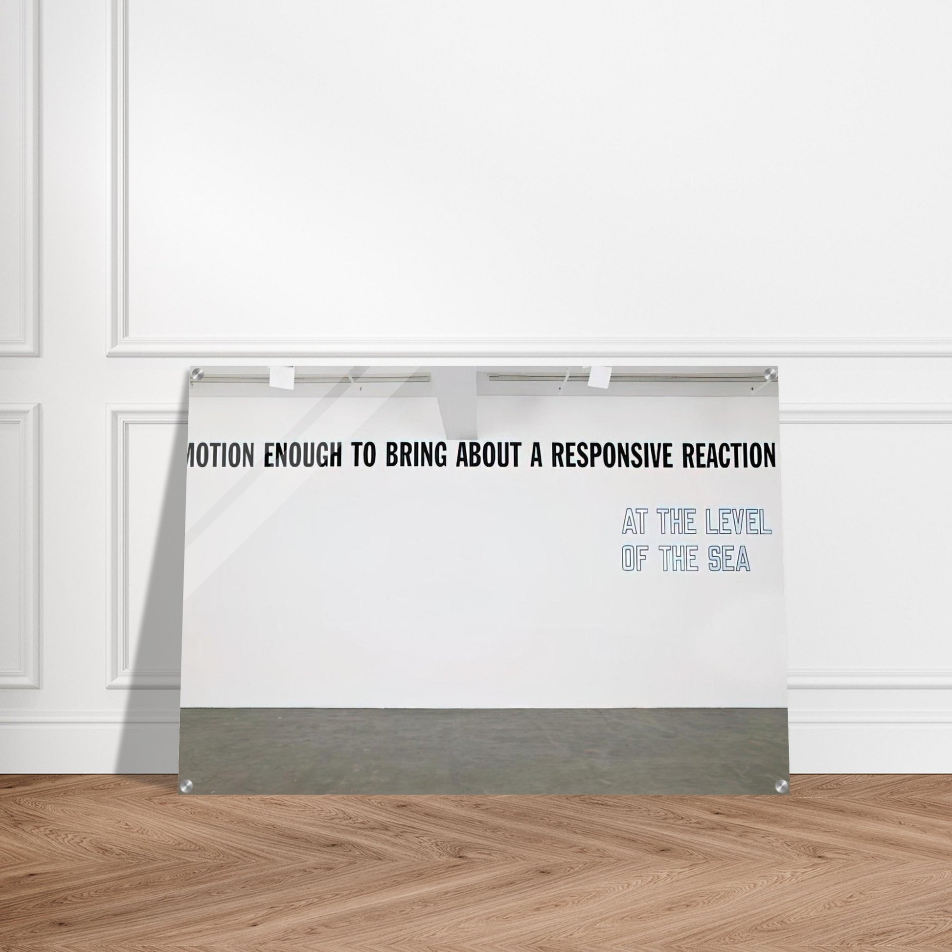 Motion Enough to Bring About... - 2008 - Lawrence Weiner Acrylic Print - 70x100 cm / 28x40″ inches | Lawrence Weiner Wall Art | Lawrence Weiner Prints