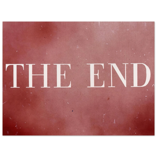 Edward Ruscha - THE END 28 2003  75x100 cm / 30x40inches Fine Art Poster