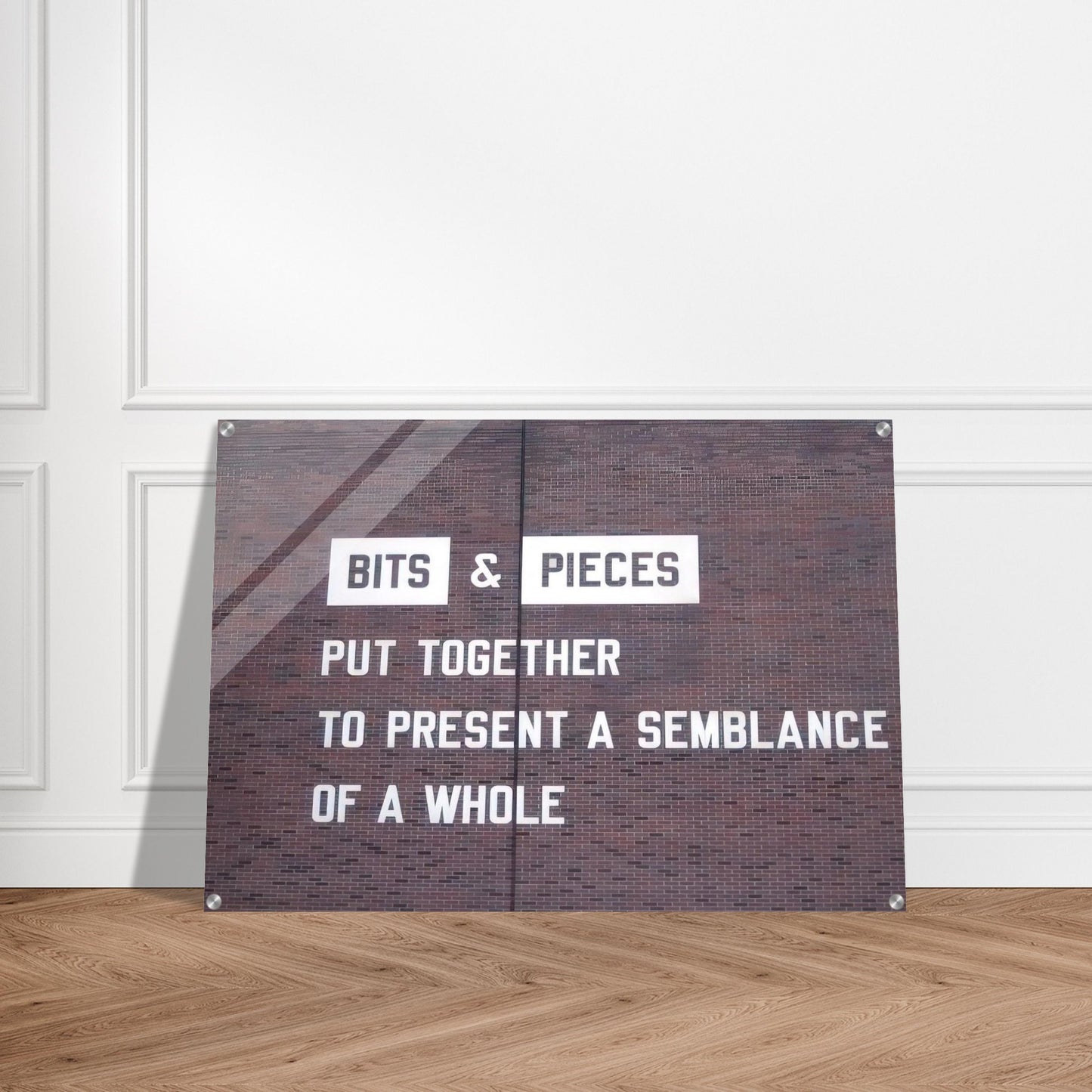 Bits  Pieces Put Together to Present a Semblance of a Whole - 2005 - Lawrence Weiner Acrylic Print - 70x100 cm / 28x40″ inches | Lawrence Weiner Wall Art | Lawrence Weiner Prints