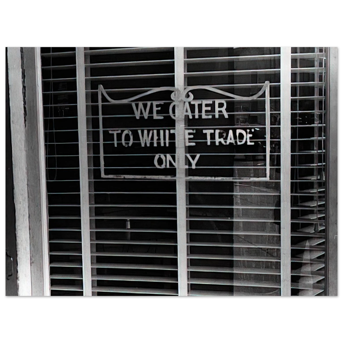 Ben Shahn - SIGN ON A RESTAURANT WE CATER TO WHITE TRADE ONLY 1938  75x100 cm / 30x40inches Fine Art Poster