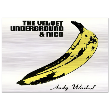 Velvet Underground & Nico - Andy Warhol Brushed Aluminum Print - 70x100 cm / 28x40 inches | Andy Warhol Aluminum Print | Andy Warhol Prints