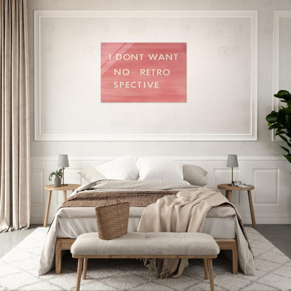 I DON T WANT NO RETRO SPECTIVE 1979 - Edward Ruscha Acrylic Print - 70x100 cm / 28x40″ inches