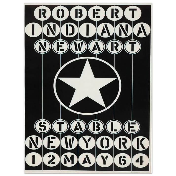 Robert Indiana - Robert Indiana, New Art, Stable New York  75x100 cm / 30x40inches Fine Art Poster